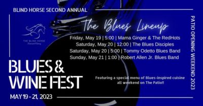 Blind Horse Blues & Wine Fest